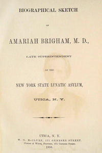 Biographical sketch of Amariah Brigham, M.D: late superintendent of the NY State Lunatic Asylum