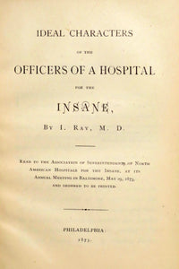 Ideal characters of the officers of a hospital for the insane