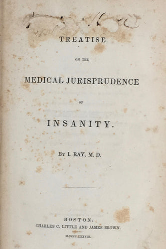 A treatise on the medical jurisprudence of insanity