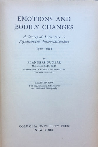 Emotions and Bodily Changes: a Survey of Literature on Psychosomatic Interrelationships, 1910-1945