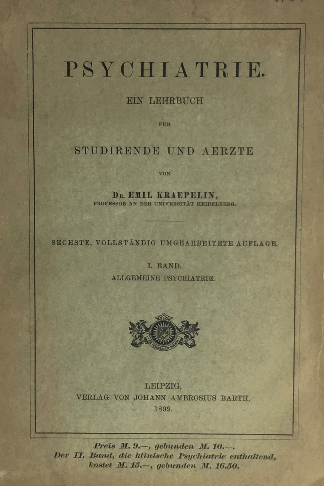 Psychiatrie : ein Lehrbuch fur Studirende und Aerzte