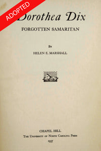Dorothea Dix, forgotten samaritan