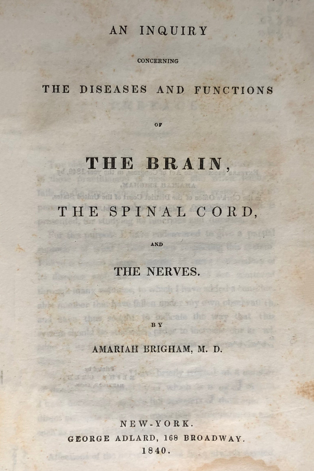 An inquiry concerning the diseases and functions of the brain the spinal cord and the nerves