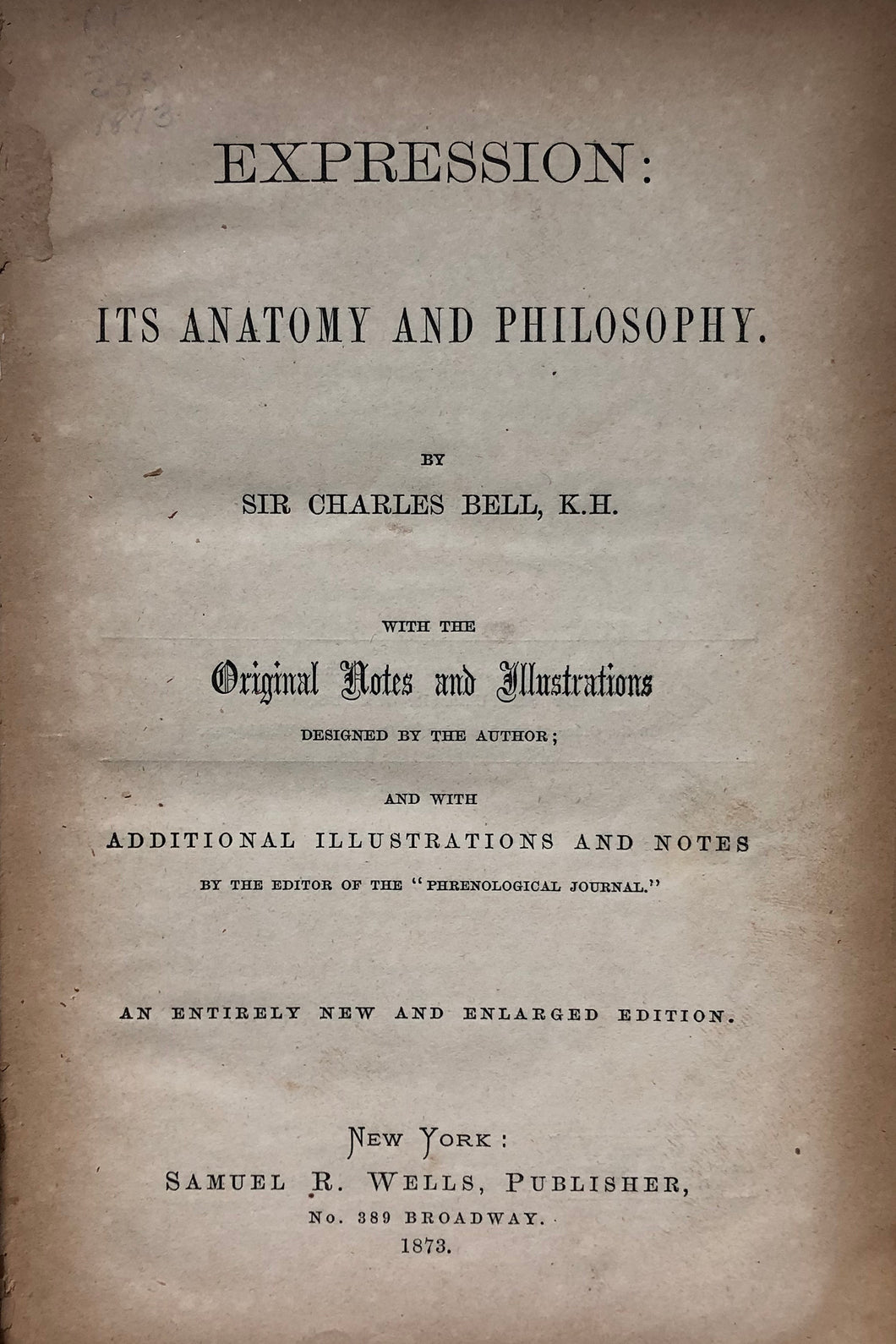 Expression : its anatomy and philosophy / with the original notes and illustrations designed by the author