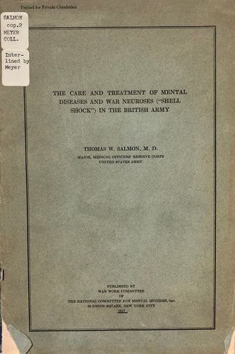 The care and treatment of mental diseases and war neuroses (