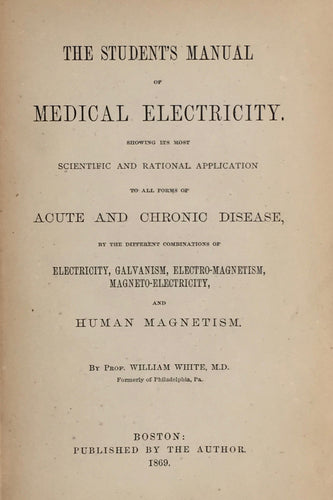 The Student's manual of medical electricity