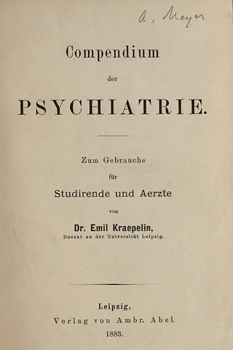 Compendium der Psychiatrie. Zum Gebrauche für Studirende und Aerzte