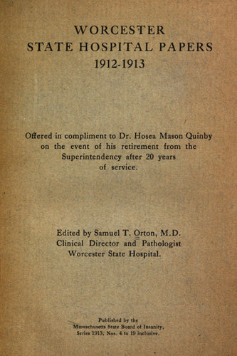 Worcester State Hospital Papers, 1912-1913