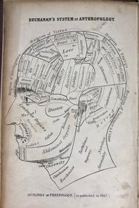 Outlines of lectures on the neurological system of anthropology, as discovered, demonstrated and taught in 1841 and 1842