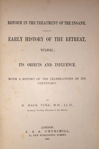 Reform in the treatment of the insane : early history of the retreat, York